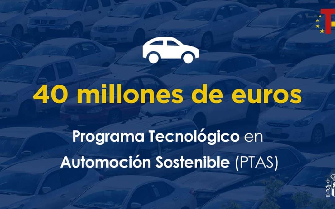 El CDTI lanza la convocatoria del Programa Tecnológico de Automoción Sostenible, con 40 millones de euros en subvenciones
