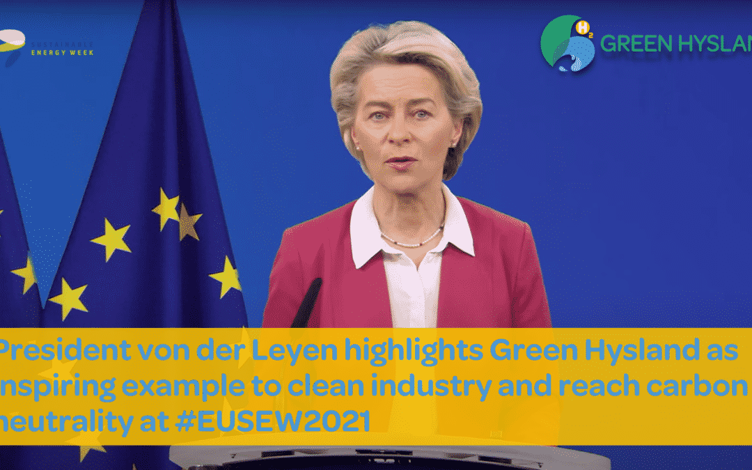 La presidenta de la Comisión Europea, Ursula von der Leyen, destaca el proyecto Green Hysland como un ejemplo inspirador para limpiar la industria y alcanzar la neutralidad climática